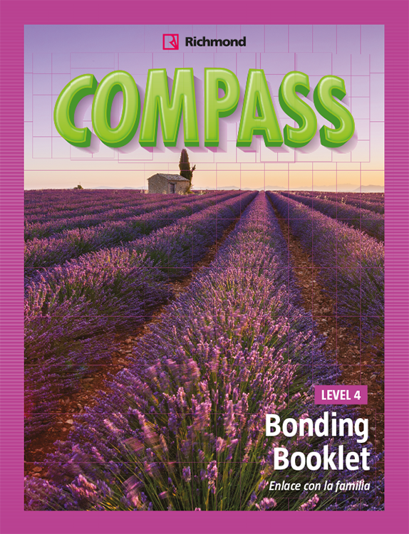 Santillana en Linea. COMPASS LEVEL 4 BONDING BOOKLET