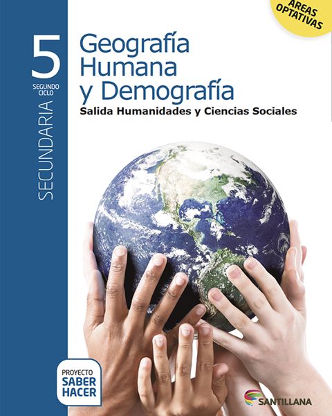 Imagen de GEOGRAFIA HUMANA Y DEMOGRAFIA 5 SABER HACER