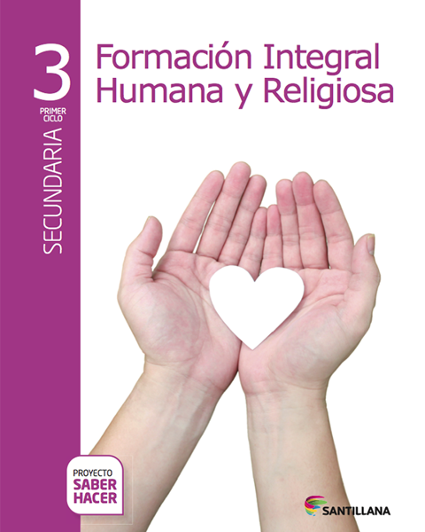 Imagen de FORMA. HUMANA Y RELIGIOSA 3 SECUNDARIA SABER HACER