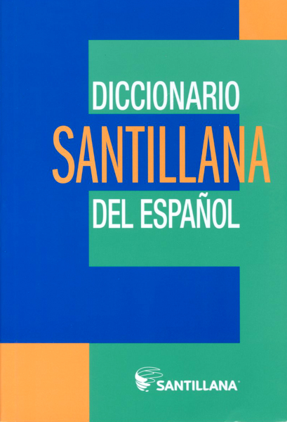 Imagen de DICCIONARIO SANTILLANA DEL ESPAÑOL