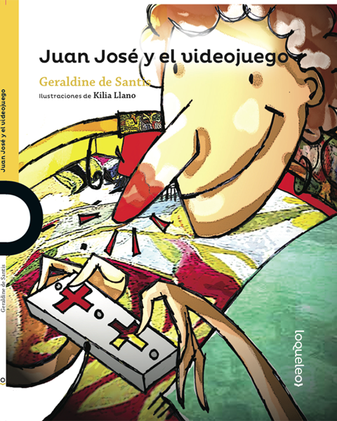 Imagen de JUAN JOSE Y EL VIDEO JUEGO - LOQUELEO