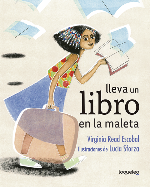 Imagen de LLEVA UN LIBRO EN LA MALETA - LOQUELEO