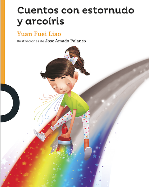 Imagen de CUENTOS CON ESTORNUDOS Y ARCOIRIS - LOQUELEO