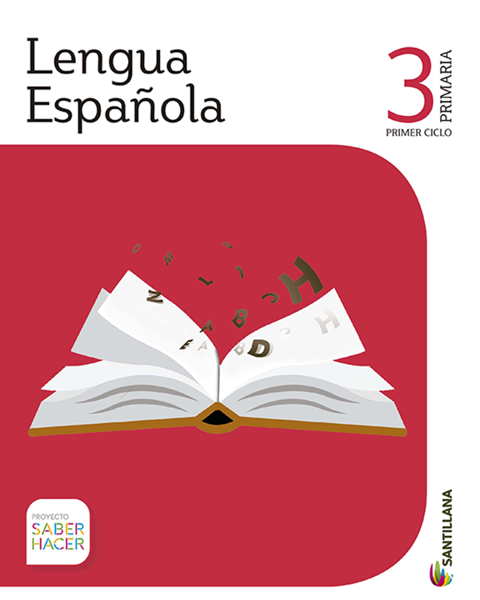 Imagen de PACK LENGUA ESPAÑOLA 3 PRIMARIA SERIE SABER HACER