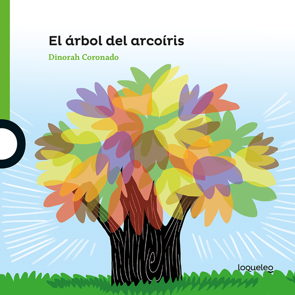 Imagen de EL ÁRBOL DEL ARCOÍRIS - LOQUELEO